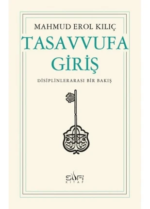Tasavvufa Giriş | Iş Bankası Kültür Yayınları 9789759161705