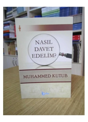 Nasıl Davet Edelim