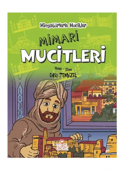 Mimari Mucitleri Nesil Çocuk