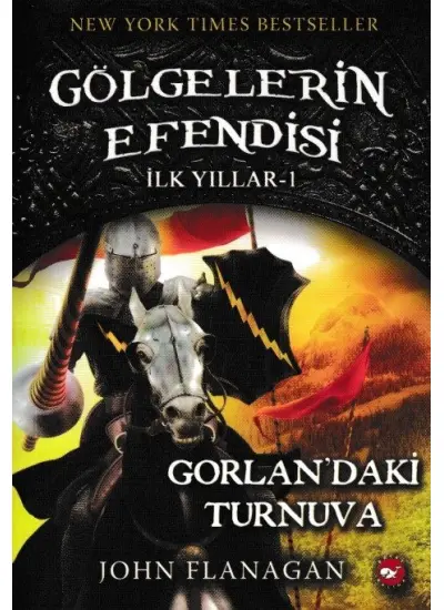 Gölgelerin Efendisi İlk Yıllar 1-Gorlanda'ki Turnuva  (4022)