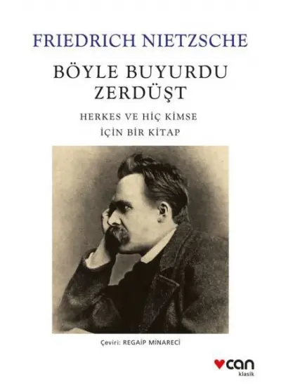 Böyle Buyurdu Zerdüşt: Herkes ve Hiç Kimse İçin Bir Kitap  (4022)