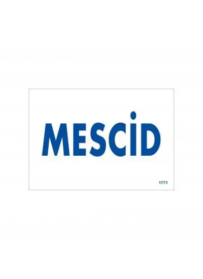 Mescid Uyarı Levhası 17,5x25 KOD:1771