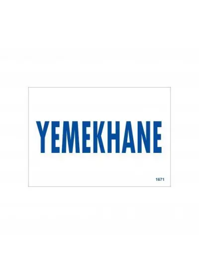 Yemekhane Uyarı Levhası 17,5x25 KOD:1671