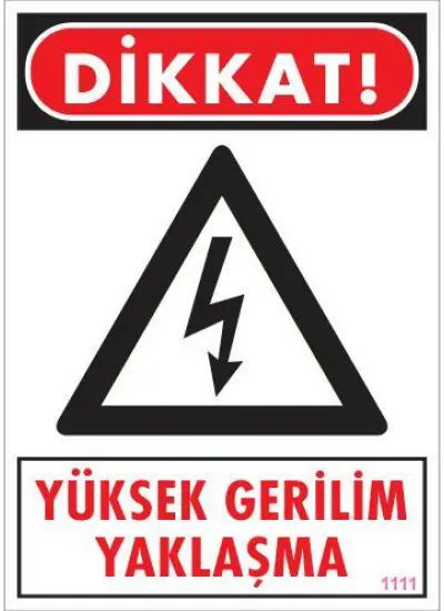 Yüksek Gerilim Uyarı Levhası 25x35 KOD:1111