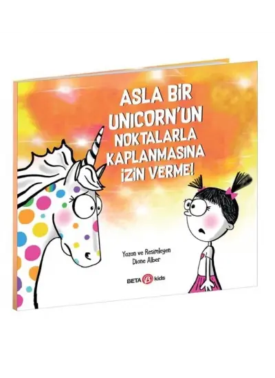 Asla Bir Unicorn'un Noktalarla Kaplanmasına İzin Verme!