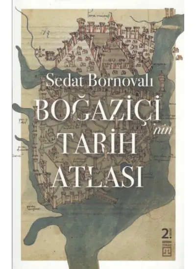 Boğaziçi'nin Tarih Atlası  (4022)