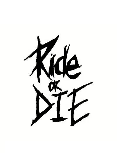 Ride Die Duvar Dekor Sticker 28 x 40 cm