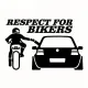 Respect For Bikers Oto Arka Cam Sticker 24 x 15 cm