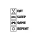 Eat Sleep Game Repeat Sticker (Oto-Motor-Laptop-Duvar-Dekor) 20 x 26 cm