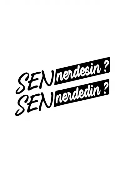 Sen Nerdesin ? (Oto-Motor-Laptop-Duvar-Dekor) 20 x 12 cm