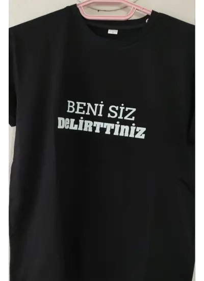 Beni Siz Delirttiniz Baskılı Pamuklu Likralı T-shirt (Beyaz Yazılı Siyah) L Beden