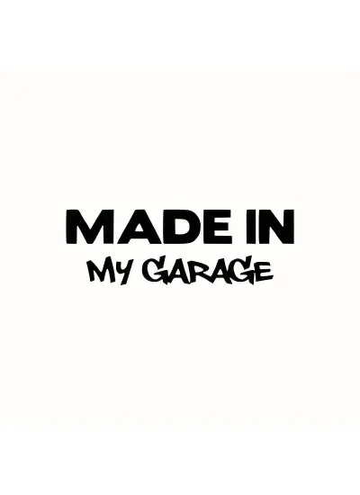 Made In My Garage Oto Kaput Sticker  46 x 16 cm