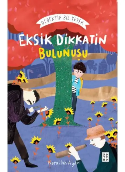 Eksik Dikkatin Bulunuşu: Dedektif Bil. Yeter  (4022)