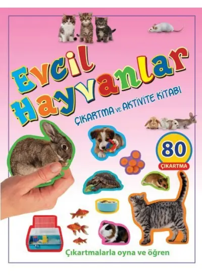 Evcil Hayvanlar - Çıkartma ve Aktivite Kitabı  (4022)