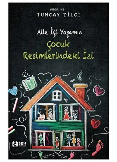 Aile İçi Yaşamın Çocuk Resimlerindeki İzi  (4022)