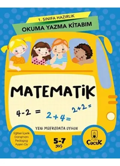 1. Sınıfa Hazırlık Okuma Yazma Kitabım Matematik  (4022)