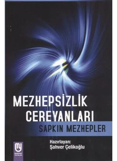 Mezhepsizlik Cereyanları Sapkın Mezhepler  (4022)