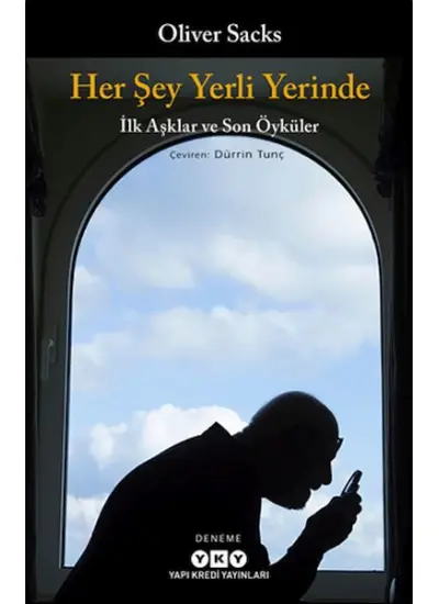 Her Şey Yerli Yerinde - İlk Aşklar ve Son Öyküler  (4022)