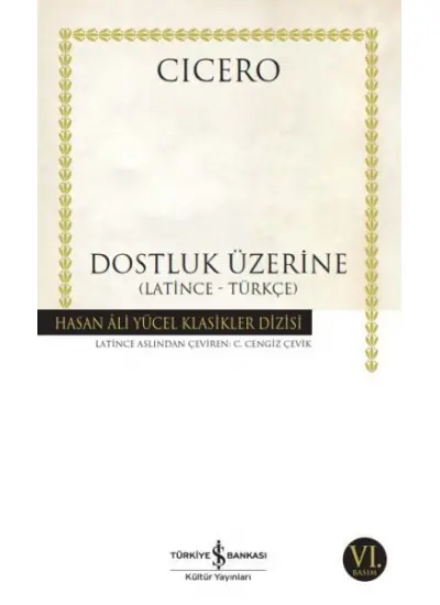 Dostluk Üzerine - Hasan Ali Yücel Klasikleri  (4022)