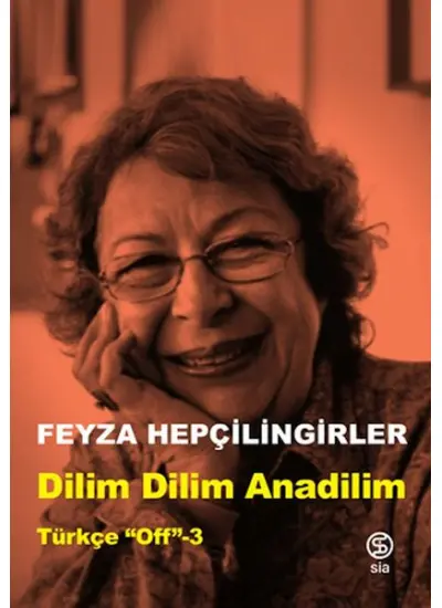 Dilim Dilim Anadilim - Türkçe “Off”-3  (4022)