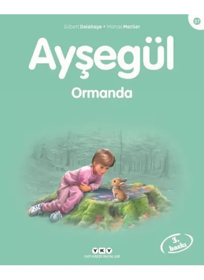 Ayşegül Serisi 27 - Ormanda  (4022)