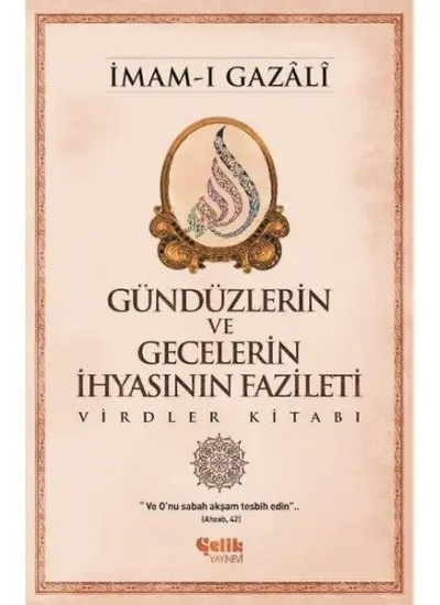 Gündüzlerin ve Gecelerin İhyasının Fazileti  Virdler Kitabı  (4022)