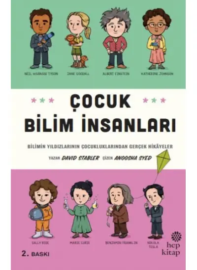 Çocuk Bilim İnsanları - Bilimin Yıldızlarının Çocukluklarından Gerçek Hikayeler  (4022)