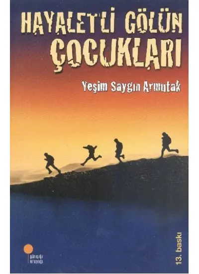 Hayaletli Gölün Çocukları  (4022)