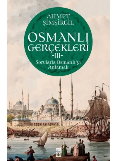 Osmanlı Gerçekleri - 3  (4022)