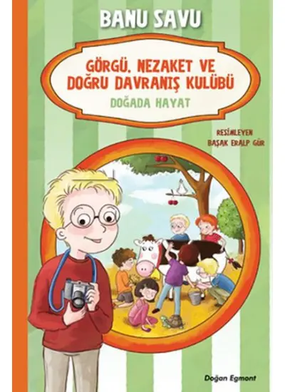 Görgü Nezaket ve Doğru Davranış Kulübü - Dağda Hayat 4  (4022)