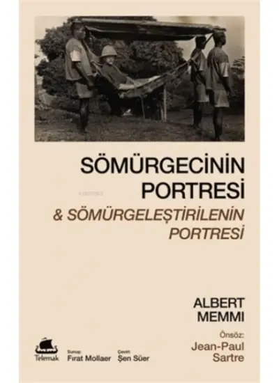 Sömürgecinin Portresi Ve Sömürgeleştirilenin Portresi  (4022)