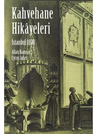 İstanbul Kahvehane Hikayeleri  (4022)