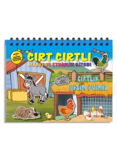 Çiftlik Bizim Evimiz - Cırt Cırtlı Hikaye ve Aktivite Kitap Serisi  (4022)