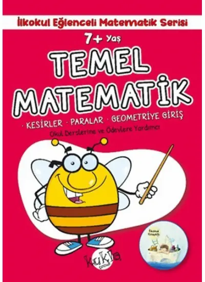 İlkokul Eğlenceli Matematik Serisi - Temel Matematik 7+ Yaş  (4022)