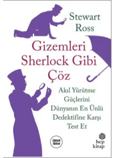 Gizemleri Sherlock Gibi Çöz - Akıl Yürütme Güçlerini Dünyanın En Ünlü Dedektifine Karşı Test Et  (4022)