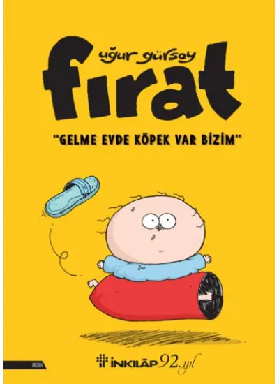 Fırat - Gelme Evde Köpek Var Bizim  (4022)