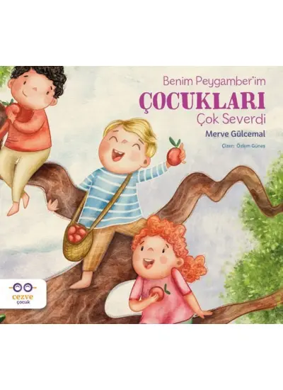 Benim Peygamber’im Çocukları Çok Severdi  (4022)