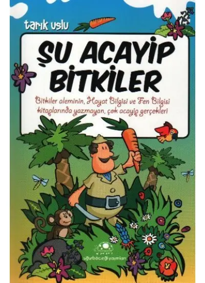 Şu Acayip Bitkiler  (4022)