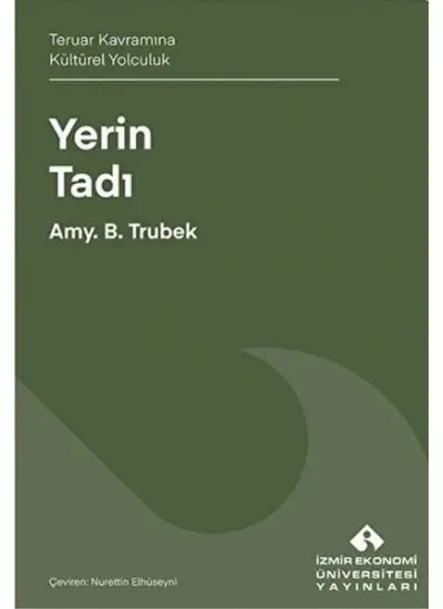 Yerin Tadı Teruar Kavramına Kültürel Yolculuk  (4022)