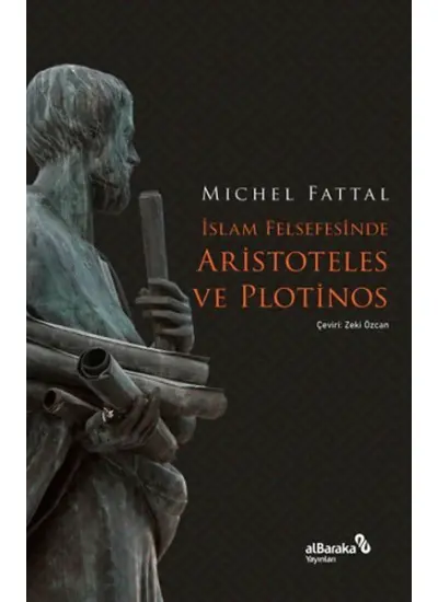 İslam Felsefesinde Aristoteles ve Plotinos  (4022)