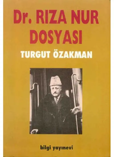 Dr. Rıza Nur Dosyası  (4022)