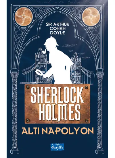 Altı Napolyon - Sherlock Holmes  (4022)