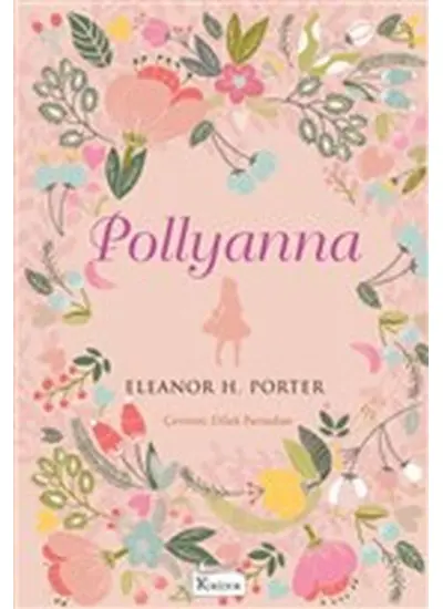 Pollyanna (Bez Ciltli)  (4022)