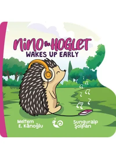 Nino the Hoglet - Wakes Up Early  (4022)