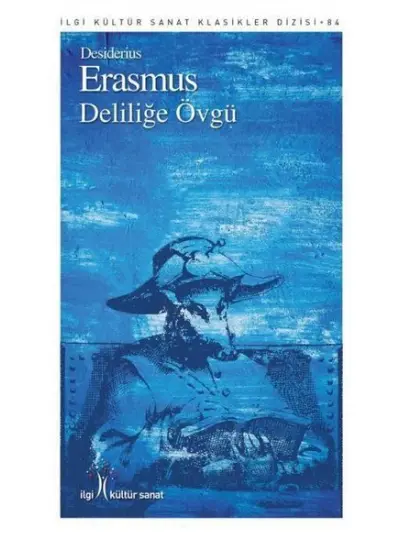 Deliliğe Övgü  (4022)