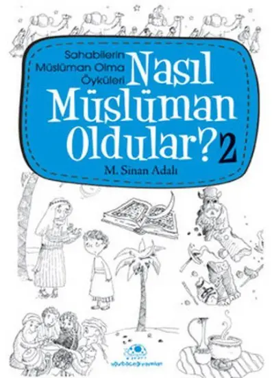 Nasıl Müslüman Oldular 2  (4022)