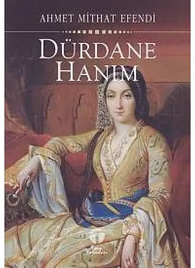 Dürdane Hanım  (4022)