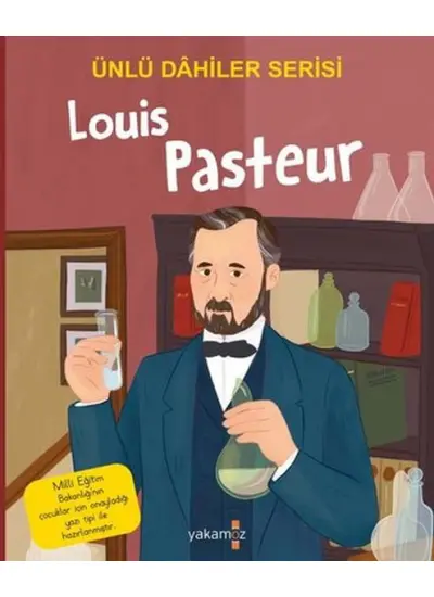 Louis Pasteur - Ünlü Dahiler Serisi  (4022)