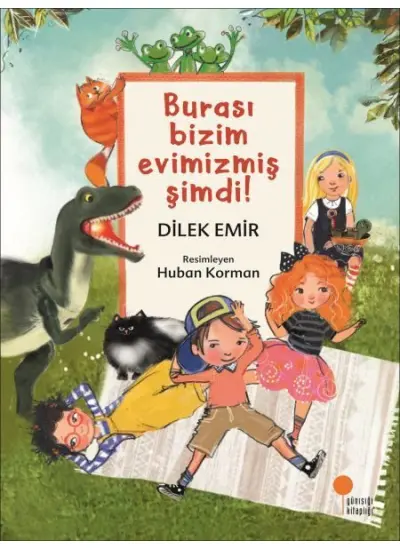 Burası Bizim Evimizmiş Şimdi!  (4022)