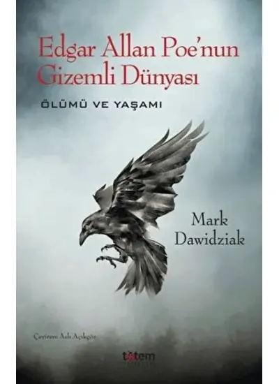 Edgar Allan Poe'nun Gizemli Dünyası - Ölümü ve Yaşamı  (4022)